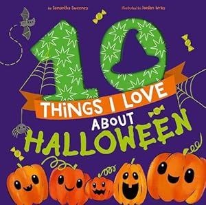 Seller image for 10 Things I Love About Halloween (Hardcover) for sale by Grand Eagle Retail
