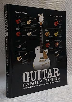 Image du vendeur pour Guitar Family Trees: The History of the World's Most Iconic Guitars mis en vente par Book House in Dinkytown, IOBA