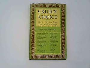 Seller image for Critic's choice: New York Drama Critic's Circle prize plays 1935-55 for sale by Goldstone Rare Books