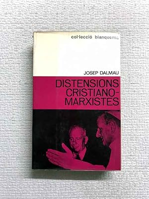 Seller image for Distensions cristiano-marxistes for sale by Campbell Llibres