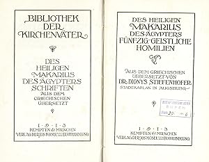 Des heiligen Makarius des Ägypters Schriften. Fünfzig geistliche Homilien.- (Originalausgabe 1913)