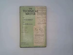 Imagen del vendedor de The Technical Writer. An Aid to the Presentation and Production of Technical Literature a la venta por Goldstone Rare Books