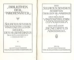 Des Sulpicius Severus Schriften über den Hl. Martinus / Des Heiligen Vinzenz von Lerin Commonitor...