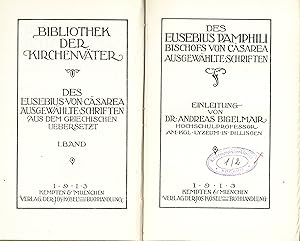 Des Eusebius Pamphili Bischofs von Cäsarea ausgewählte Schriften I. Band (Originalausgabe 1913)