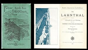 Das Lahntal von der Lahnquelle bis zur Mündung nebst den Seitentälern in ihren unteren und mittle...