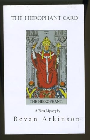Imagen del vendedor de THE HIEROPHANT CARD: A TAROT MYSTERY a la venta por Daniel Liebert, Bookseller