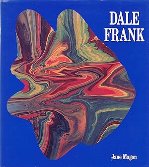 Seller image for Dale Frank (Widmungsexemplar 1992) for sale by Libro-Colonia (Preise inkl. MwSt.)