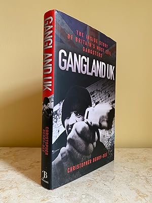Image du vendeur pour Gangland UK; The Inside Story of Britain's Most Evil Gangsters mis en vente par Little Stour Books PBFA Member