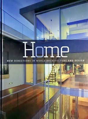 Seller image for Home: New Directions In World Architecture And Design for sale by Marlowes Books and Music