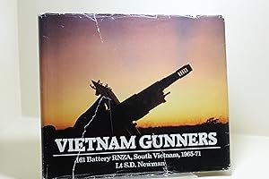 Seller image for Vietnam Gunners. 161 Battery RNZA, South Vietnam, 1965-71 for sale by The Secret Bookshop