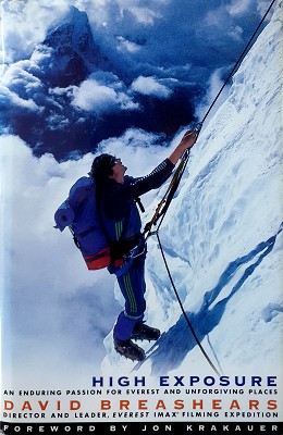 Immagine del venditore per High Exposure: An Enduring Passion for Everest and Unforgiving Places venduto da Marlowes Books and Music