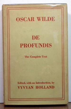 Seller image for DE PROFUNDIS: THE COMPLETE TEXT for sale by RON RAMSWICK BOOKS, IOBA
