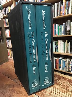 The Commandments: Sefer Ha-Mitzvoth of Maimonides [Two Volume Set]. (Volume One: The Positive Com...