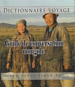 Guide De Conversation Mongole