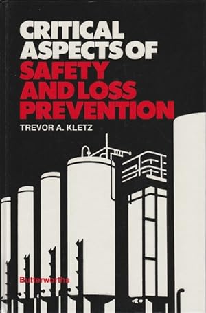 Imagen del vendedor de Critical Aspects of Safety and Loss Prevention a la venta por Librairie L'Amour du Livre