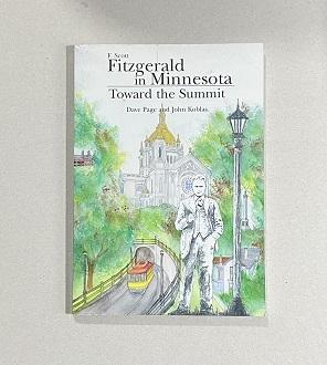 Bild des Verkufers fr F. Scott Fitzgerald in Minnesota SIGNED zum Verkauf von Erlandson Books