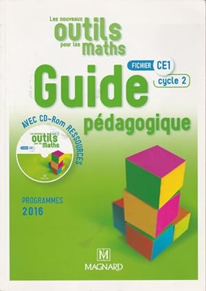 Les Nouveaux Outils pour les Maths CE1 (2016) Guide pédagogique avec CD-Rom