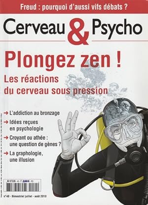 Cerveau & Psycho Plongez zen ! N°40 Juillet Août 2010