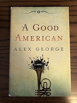 Image du vendeur pour A Good American mis en vente par Elm Books