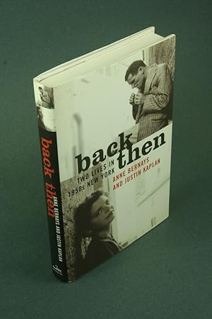 Imagen del vendedor de Back then: two lives in 1950's New York. a la venta por Steven Wolfe Books