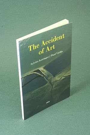 Imagen del vendedor de The accident of art. Translated by Michael Taormina a la venta por Steven Wolfe Books