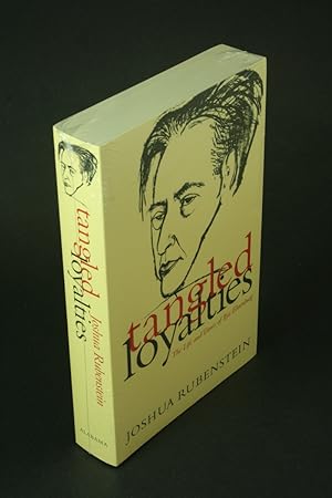 Bild des Verkufers fr Tangled loyalties: the life and times of Ilya Ehrenburg. zum Verkauf von Steven Wolfe Books