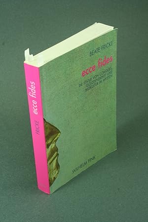 Seller image for Ecce fides: die Statue von Conques, Gtzendienst und Bildkultur im Westen - COPY WITH MARKINGS. for sale by Steven Wolfe Books