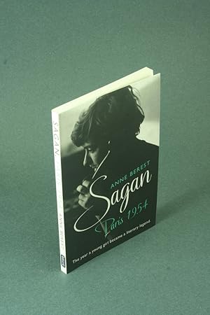 Bild des Verkufers fr Sagan, Paris 1954. Translated from the French by Heather Lloyd zum Verkauf von Steven Wolfe Books