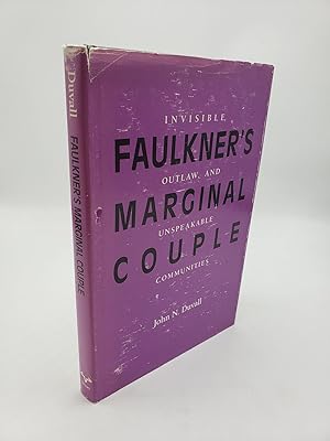 Bild des Verkufers fr Faulkner's Marginal Couple: Invisible, Outlaw, and Unspeakable Communities zum Verkauf von Shadyside Books