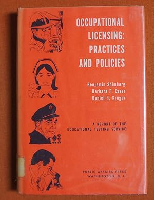 Bild des Verkufers fr Occupational Licensing: Practices and Policies zum Verkauf von GuthrieBooks