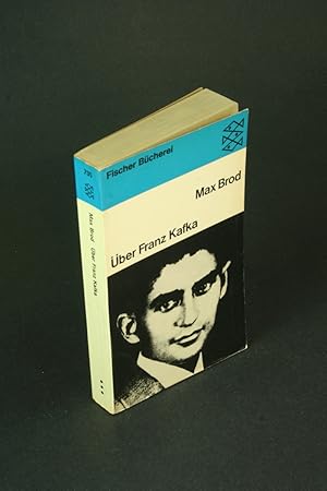 Bild des Verkufers fr ber Franz Kafka: Franz Kafka, eine Biographie ; Franz Kafkas Glauben und Lehre ; Verzweiflung und Erlsung im Werk Franz Kafkas. zum Verkauf von Steven Wolfe Books