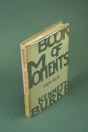 Bild des Verkufers fr Book of moments: poems 1915-1954. zum Verkauf von Steven Wolfe Books
