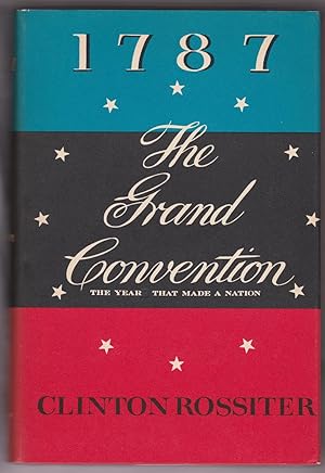 Seller image for 1787: The Grand Convention for sale by Bayfront Bookshelf
