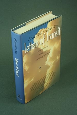 Bild des Verkufers fr Letters of transit: essays on travel, history, politics, and family life abroad. zum Verkauf von Steven Wolfe Books