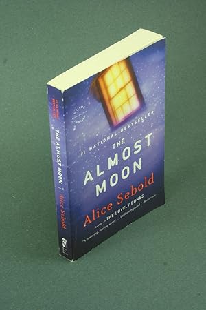 Seller image for The almost moon: a novel. for sale by Steven Wolfe Books