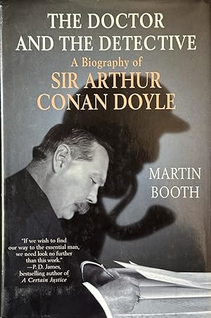 Imagen del vendedor de The Doctor and the Detective A Biography of Sir Arthur Conan Doyle a la venta por Dr.Bookman - Books Packaged in Cardboard