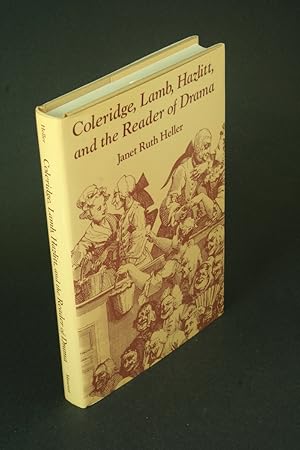 Imagen del vendedor de Coleridge, Lamb, Hazlitt, and the reader of drama. a la venta por Steven Wolfe Books