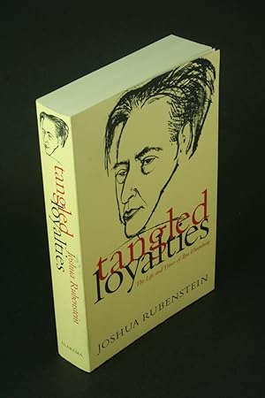 Seller image for Tangled loyalties: the life and times of Ilya Ehrenburg. for sale by Steven Wolfe Books
