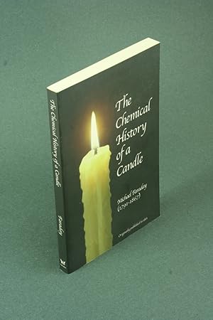 Bild des Verkufers fr The chemical history of a candle. zum Verkauf von Steven Wolfe Books