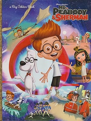 Seller image for Mr. Peabody & Sherman for sale by Robinson Street Books, IOBA