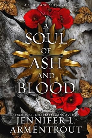 Seller image for Soul of Ash and Blood : A Blood and Ash Novel for sale by GreatBookPrices