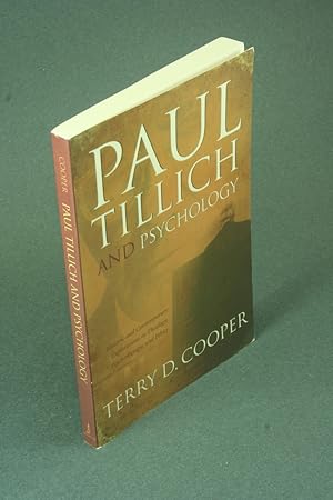 Imagen del vendedor de Paul Tillich and psychology: historic and contemporary explorations in theology, psychotherapy, and ethics. a la venta por Steven Wolfe Books