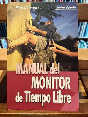 MANUAL DEL MONITOR DE TIEMPO LIBRE