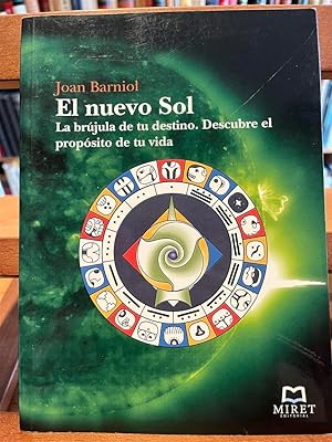 EL NUEVO SOL-La brújula de tu destino. Descube el propósito de tu vida