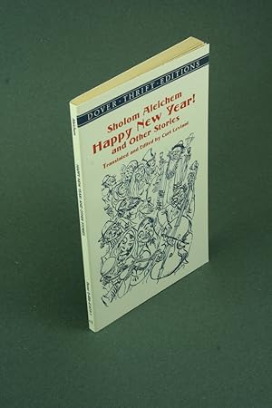 Seller image for Happy New Year, and other stories. Translated and edited by Curt Leviant for sale by Steven Wolfe Books