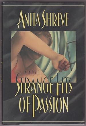 Seller image for Strange Fits of Passion for sale by Bayfront Bookshelf