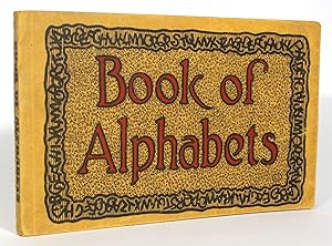 Book of Alphabets: An Excellently Compiled List of Alphabets for the Use of Architects, Draughtsm...