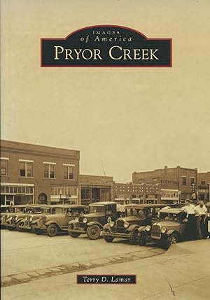 Pryor Creek; Images of America series