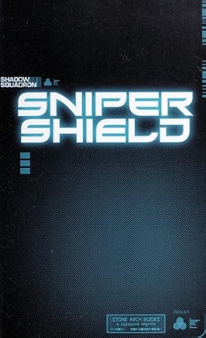 Seller image for Sniper Shield (Shadow Squadron) for sale by Giant Giant