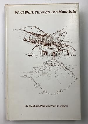 Seller image for We'll Walk Through the Mountain for sale by Stellar Books & Ephemera, ABAA